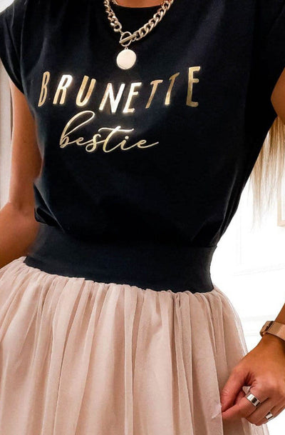 'Brunette Bestie' Metallic Gold Printed T-Shirt-Black